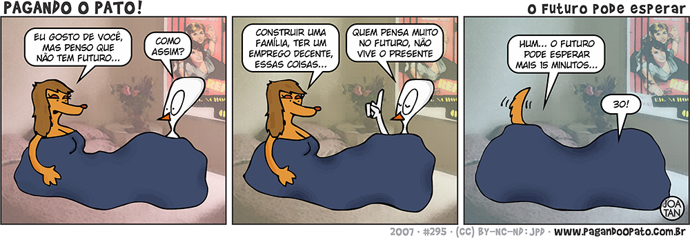 O futuro pode esperar